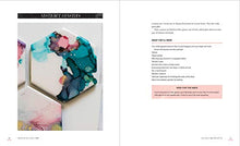 Load image into Gallery viewer, Creative Alcohol Inks: A Step-by-Step Guide to Achieving Amazing Effects--Explore Painting, Pouring, Blending, Textures, and More! (Art for Modern Makers, 2)