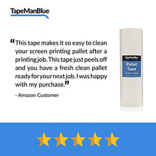 Load image into Gallery viewer, 18 inch x 100 Yard Roll of Pallet Tape for Screen Printing Platen Masking