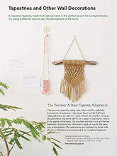 Load image into Gallery viewer, Decorative Macrame: 20 Stylish Projects for Your Home