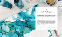 Load image into Gallery viewer, Creative Alcohol Inks: A Step-by-Step Guide to Achieving Amazing Effects--Explore Painting, Pouring, Blending, Textures, and More! (Art for Modern Makers, 2)