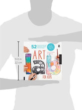 Load image into Gallery viewer, Art Lab for Kids: 52 Creative Adventures in Drawing, Painting, Printmaking, Paper, and Mixed Media-For Budding Artists of All Ages (Lab for Kids, 1)