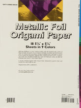Load image into Gallery viewer, Dover Metallic Foil Origami Paper: 18 5-7/8 x 5-7/8 Sheets in 9 Colors