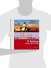 Load image into Gallery viewer, 13 Buildings Children Should Know (13 Children Should Know)