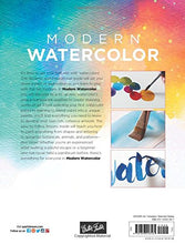Load image into Gallery viewer, Modern Watercolor: A playful and contemporary exploration of watercolor painting (Modern Series)
