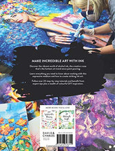 Load image into Gallery viewer, Alcohol Ink: Step-by-Step Techniques for Ink-Based Fluid Art