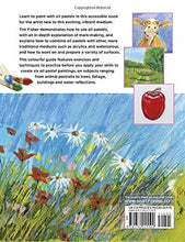 Load image into Gallery viewer, Beginner's Guide to Painting with Oil Pastels: Projects, techniques and inspiration to get you started