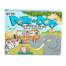 Load image into Gallery viewer, Melissa & Doug Poke-a-Dot Book – The Wheels on the Bus Wild Safari