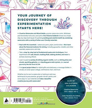 Load image into Gallery viewer, Creative Watercolor and Mixed Media: A Step-by-Step Guide to Achieving Stunning Effects--Play with Gouache, Metallic Paints, Masking Fluid, Alcohol, and More! (Art for Modern Makers, 3)