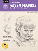 Load image into Gallery viewer, Drawing: Faces & Features: Learn to draw step by step (How to Draw & Paint)