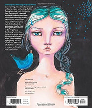 Load image into Gallery viewer, Drawing and Painting Beautiful Faces: A Mixed-Media Portrait Workshop