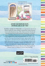 Load image into Gallery viewer, Anywhere, Anytime Art: Watercolor