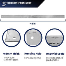 Load image into Gallery viewer, Pacific Arc 48" Straight Edge Stainless Steel, Inch Graduations, 0.09" Thick Steel, English Scale, Heavy Duty