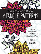 Load image into Gallery viewer, The Coloring Book of Tangle Patterns: Pages, Templates and Patterns to Create and Play