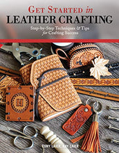 Load image into Gallery viewer, Get Started in Leather Crafting: Step-by-Step Techniques and Tips for Crafting Success (Design Originals) Beginner-Friendly Projects, Basics of Leather Preparation, Tools, Stamps, Embossing, & More