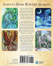 Load image into Gallery viewer, Drawing Fantastic Dragons: Create Amazing Full-Color Dragon Art, including Eastern, Western and Classic Beasts (How to Draw Books)