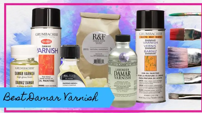 10 Best Damar Varnishes In 2023: Protect & Retouch Your Oil Paintings