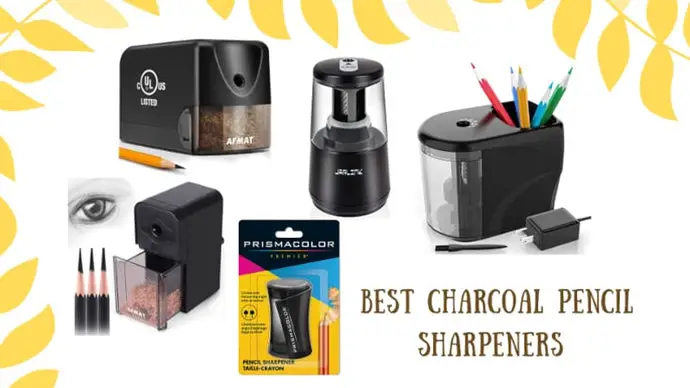 11 Best Charcoal Pencil Sharpeners In 2023