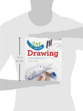 Load image into Gallery viewer, Art for Kids: Drawing: The Only Drawing Book You&#39;ll Ever Need to Be the Artist You&#39;ve Always Wanted to Be
