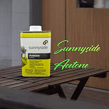 Load image into Gallery viewer, Sunnyside 1-Pint Acetone with Centaurus AZ Resistant Glove for Cosmetics Textiles Automotive Colorless Cleanup Dried Latex Epoxy Fiberglass Resins Ink Rust Adhesives Lacquers Fast Drying No Residue
