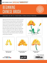 Load image into Gallery viewer, Special Subjects: Beginning Chinese Brush: Discover the art of traditional Chinese brush painting (How to Draw &amp; Paint)

