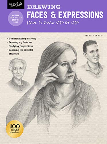 Drawing: Faces & Expressions: Learn to draw step by step (How to Draw & Paint)
