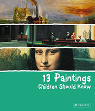 Load image into Gallery viewer, 13 Paintings Children Should Know
