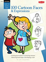 Load image into Gallery viewer, Cartooning: 100 Cartoon Faces &amp; Expressions (How to Draw &amp; Paint)
