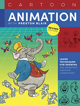 Load image into Gallery viewer, Cartoon Animation with Preston Blair, Revised Edition!: Learn techniques for drawing and animating cartoon characters (Collector&#39;s Series)
