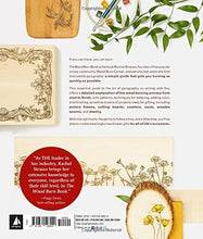 Load image into Gallery viewer, The Wood Burn Book: An Essential Guide to the Art of Pyrography
