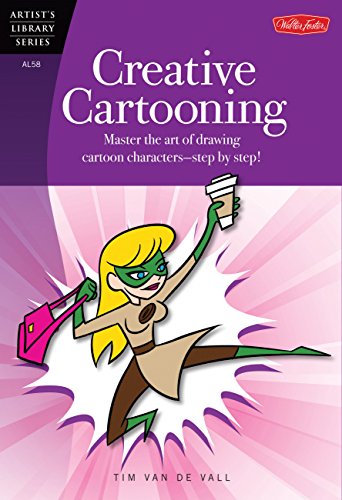 Creative Cartooning (Artist's Library)