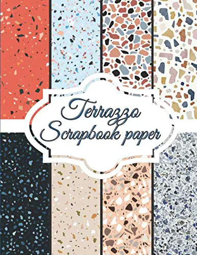 Terrazzo Scrapbook Paper: Scrapbooking Paper size 8.5 