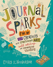 Load image into Gallery viewer, Journal Sparks: Fire Up Your Creativity with Spontaneous Art, Wild Writing, and Inventive Thinking

